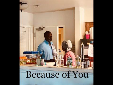 Because of You | Short Film Nominee