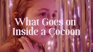 What Goes on Inside a Cocoon | Short Film Nominee