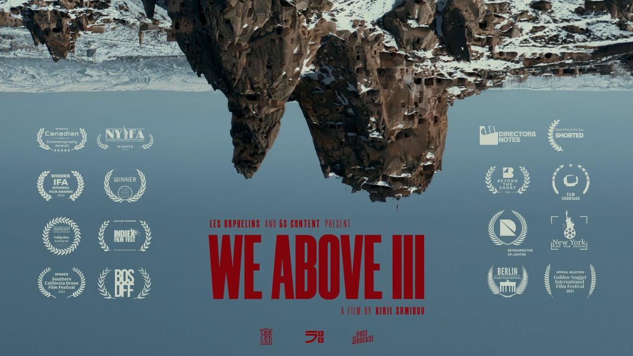 We Above III | Short Film of the Day