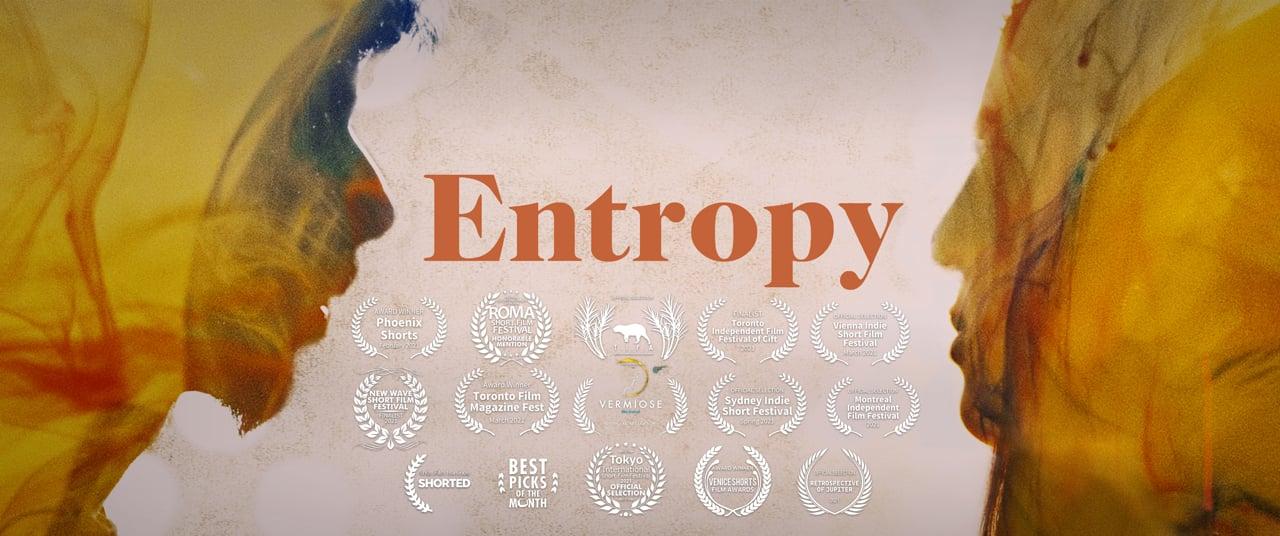 Entropy | Short Film Nominee