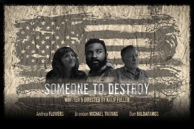 Someone to Destroy | Short Film of the Day