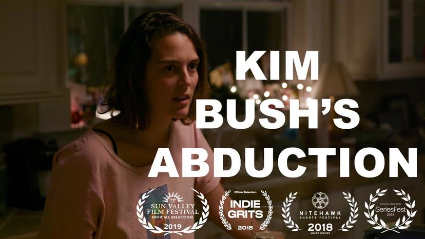 Kim Bush’s Abduction | Short Film of the Day