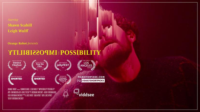 Impossibility: Possibility| Short Film of the Day