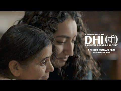 Dhī(ਧੀ): Daughter Bound by Society  | Short Film Nominee